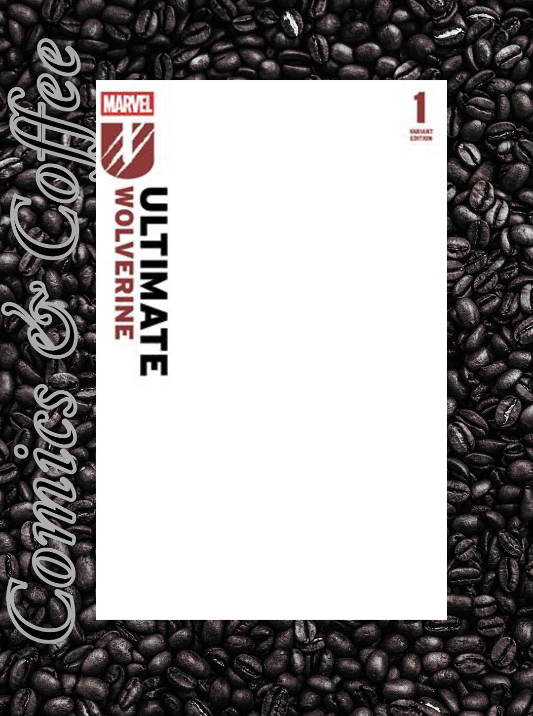 Ultimate Wolverine #1 - Blank Variant!