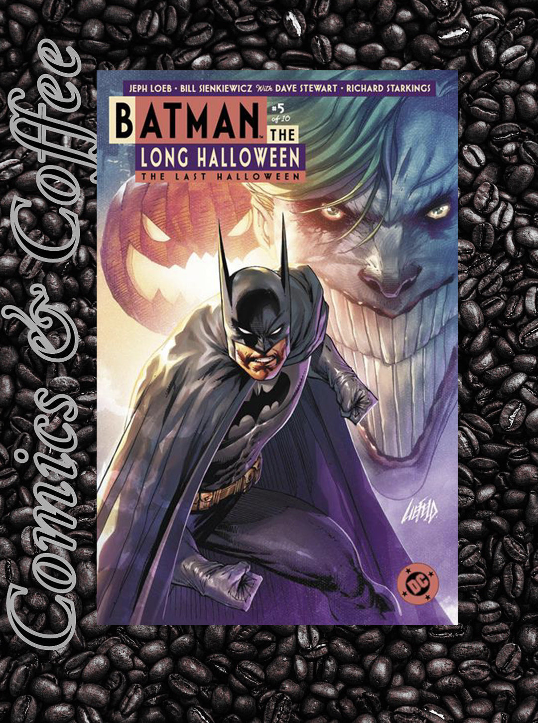 Batman: The Long Halloween The Last Halloween #5 (Of 10) - Liefeld Cardstock!