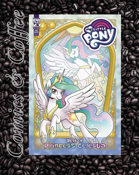 My Little Pony: Best Of Princess Celestia - Brenda Hickey Variant!