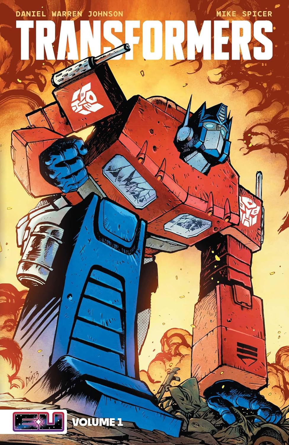 Transformers Vol. 1: Robots in Disguise - Collects Issues #1 - #6