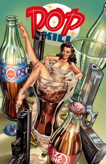 Pop Kill #4 (of 4) - J. Scott Campbell Variant! – Comics & Coffee
